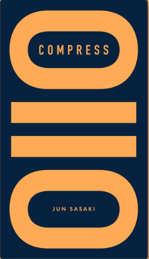 Book cover of 'Compress' by Jun Sasaki with orange text on a dark blue background