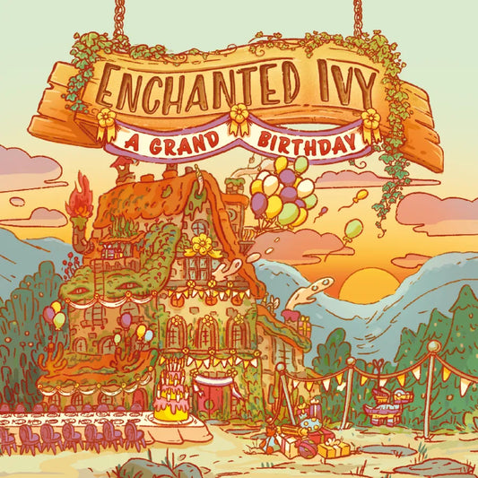 A whimsical illustrated birthday scene with a large wooden sign reading “ENCHANTED IVY” and “A GRAND BIRTHDAY,” hanging above a decorated cottage. The artwork includes balloons, a cake, gifts, banners, mountains, and a sunset sky in warm pastel and earthy tones.