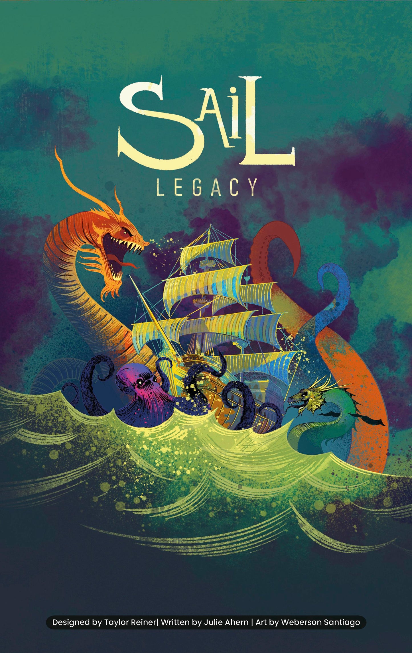 Illustrated cover art for 'Sail Legacy' featuring a stylized sailing ship surrounded by sea monsters, including a large orange dragon and blue tentacled creatures, set against a dark teal and purple ocean background.